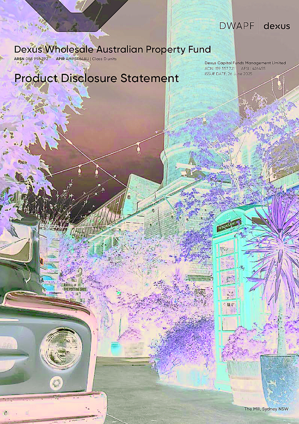 Generated from PDF: Dexus-Wholesale-Australian-Property-Fund-Class-D-Product-Disclosure-Statement-26-06-2025.pdf