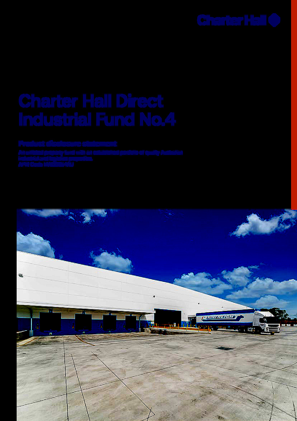 Generated from PDF: Charter-Hall-Direct-Industrial-Fund-No.4-PDS-18-12-2024.pdf